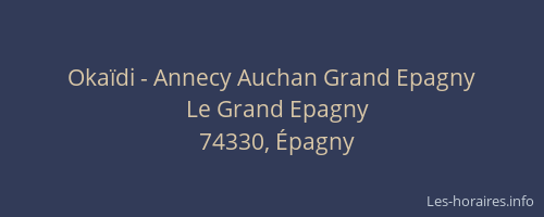 Okaïdi - Annecy Auchan Grand Epagny
