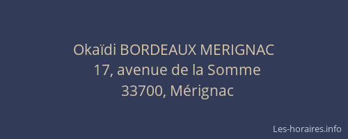 Okaïdi BORDEAUX MERIGNAC