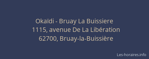 Okaïdi - Bruay La Buissiere