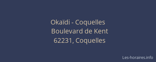 Oka&iuml;di - Coquelles