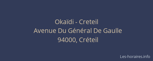 Okaïdi - Creteil