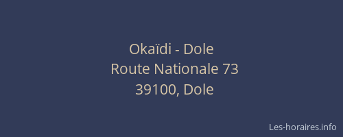 Okaïdi - Dole