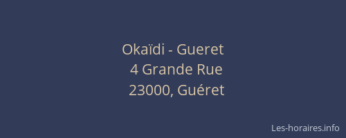 Okaïdi - Gueret