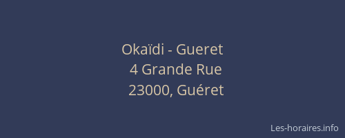 Oka&iuml;di - Gueret