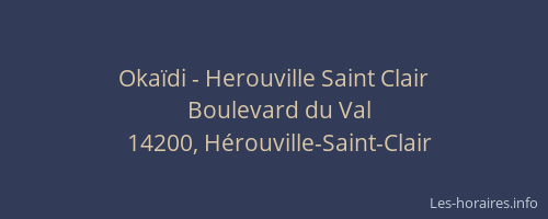 Okaïdi - Herouville Saint Clair