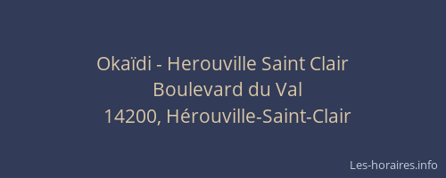 Oka&iuml;di - Herouville Saint Clair