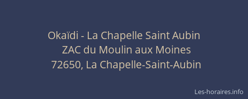 Oka&iuml;di - La Chapelle Saint Aubin