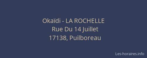 Okaïdi - LA ROCHELLE