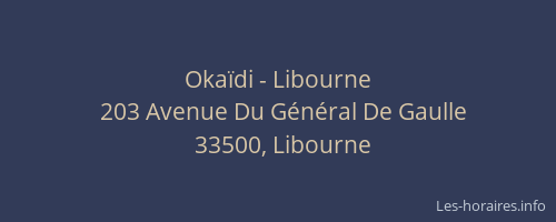 Okaïdi - Libourne