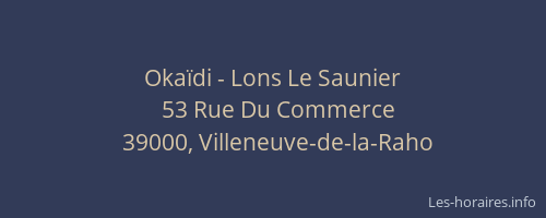 Okaïdi - Lons Le Saunier