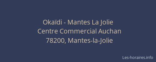 Oka&iuml;di - Mantes La Jolie