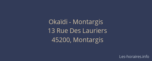 Okaïdi - Montargis