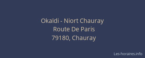 Okaïdi - Niort Chauray
