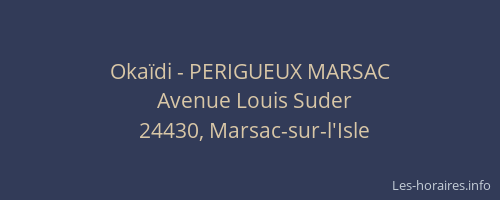 Oka&iuml;di - PERIGUEUX MARSAC