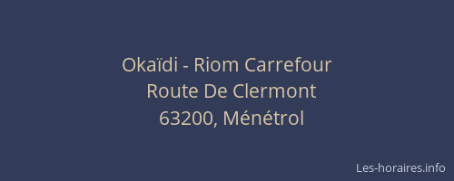 Okaïdi - Riom Carrefour