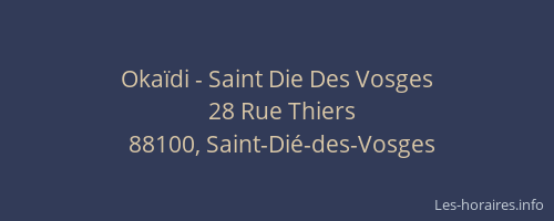 Okaïdi - Saint Die Des Vosges