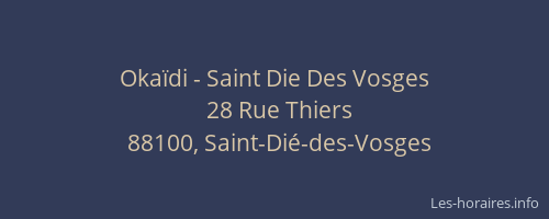 Oka&iuml;di - Saint Die Des Vosges