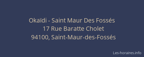 Okaïdi - Saint Maur Des Fossés