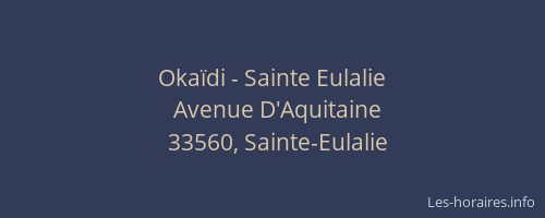 Okaïdi - Sainte Eulalie