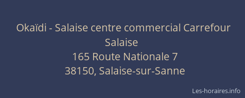 Okaïdi - Salaise centre commercial Carrefour Salaise