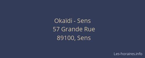 Oka&iuml;di - Sens