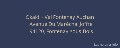 Okaïdi - Val Fontenay Auchan