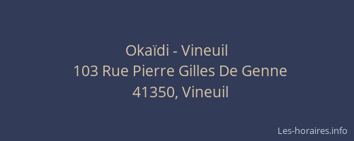Okaïdi - Vineuil
