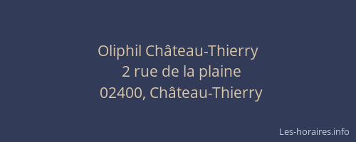 Oliphil Château-Thierry