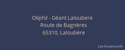 Oliphil - Géant Laloubere