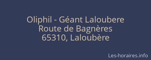 Oliphil - Géant Laloubere