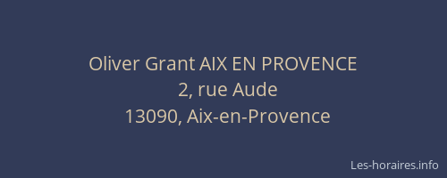Oliver Grant AIX EN PROVENCE