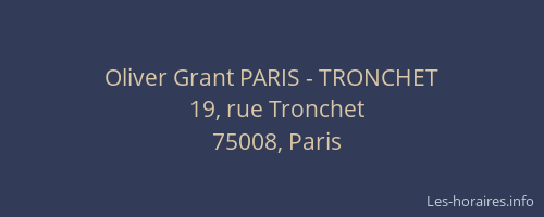 Oliver Grant PARIS - TRONCHET