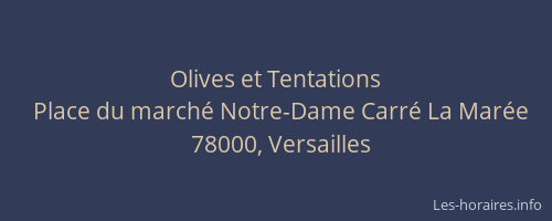 Olives et Tentations