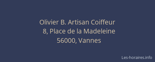 Olivier B. Artisan Coiffeur