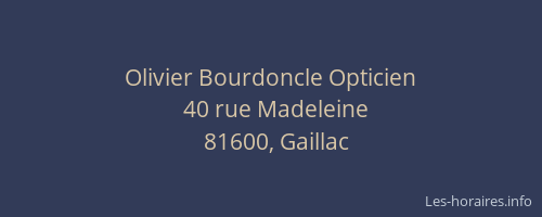 Olivier Bourdoncle Opticien