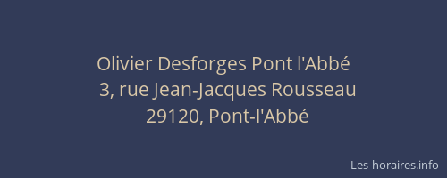 Olivier Desforges Pont l'Abb&eacute;