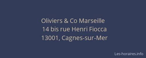Oliviers & Co Marseille