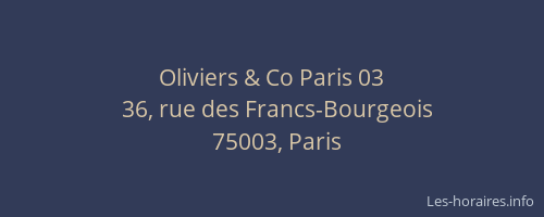 Oliviers & Co Paris 03