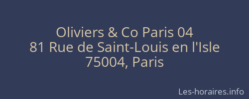 Oliviers & Co Paris 04