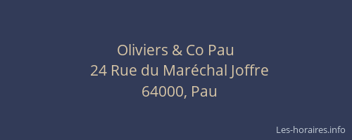 Oliviers & Co Pau