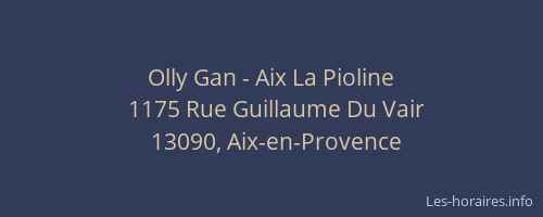 Olly Gan - Aix La Pioline