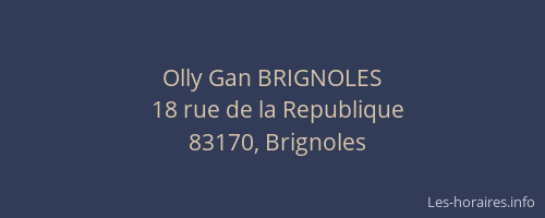 Olly Gan BRIGNOLES