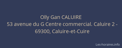Olly Gan CALUIRE