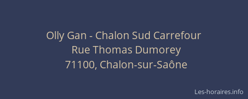 Olly Gan - Chalon Sud Carrefour
