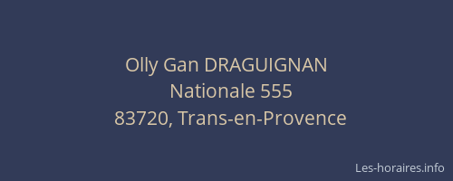 Olly Gan DRAGUIGNAN