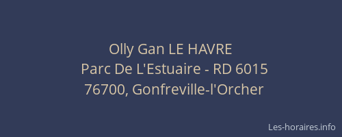 Olly Gan LE HAVRE