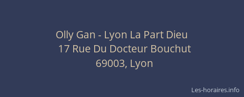 Olly Gan - Lyon La Part Dieu