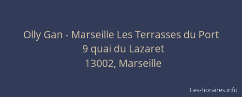 Olly Gan - Marseille Les Terrasses du Port