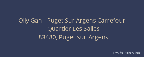 Olly Gan - Puget Sur Argens Carrefour