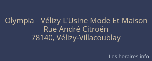 Olympia - Vélizy L'Usine Mode Et Maison